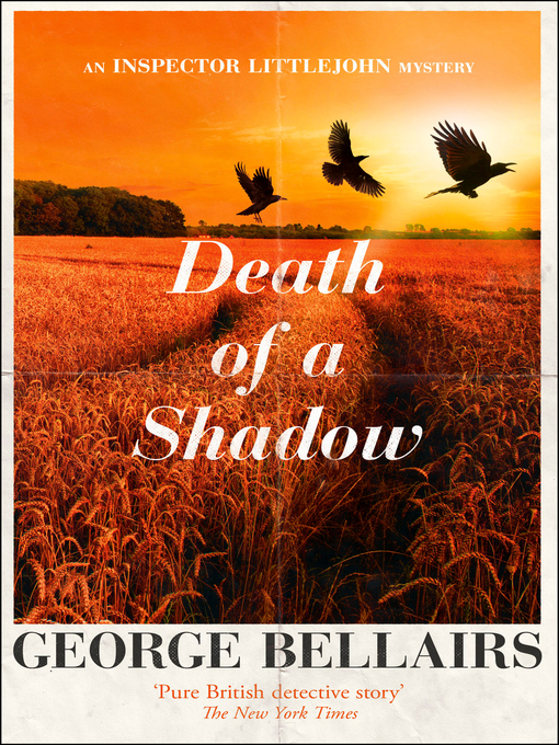 Title details for Death of a Shadow by George Bellairs - Available